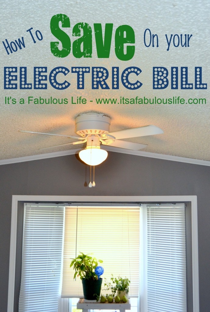how to save on your electric bill