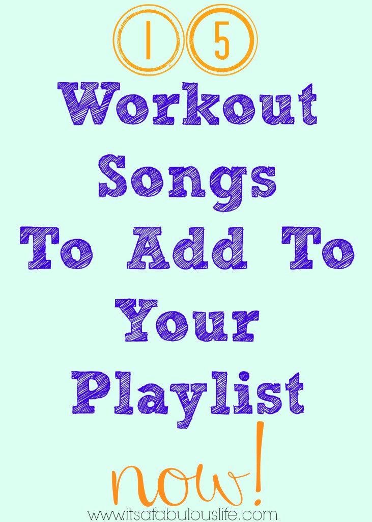 15 good workout songs
