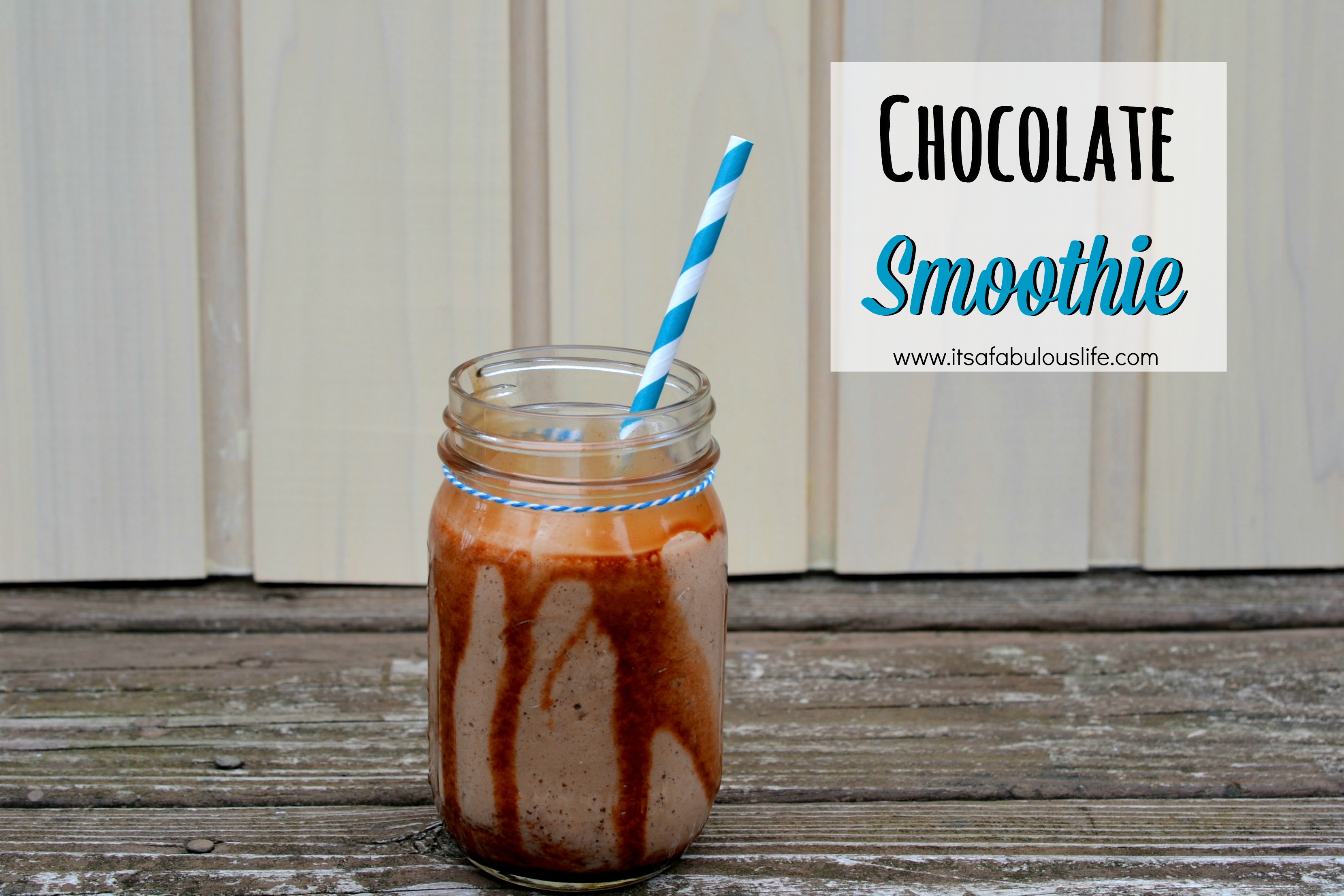 Easy (and Yummy!) Chocolate Smoothie