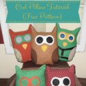 Owl Pillow Tutorial