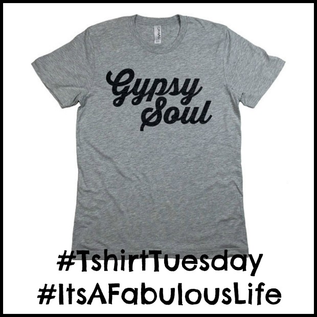 T-Shirt Tuesday Gypsy Soul