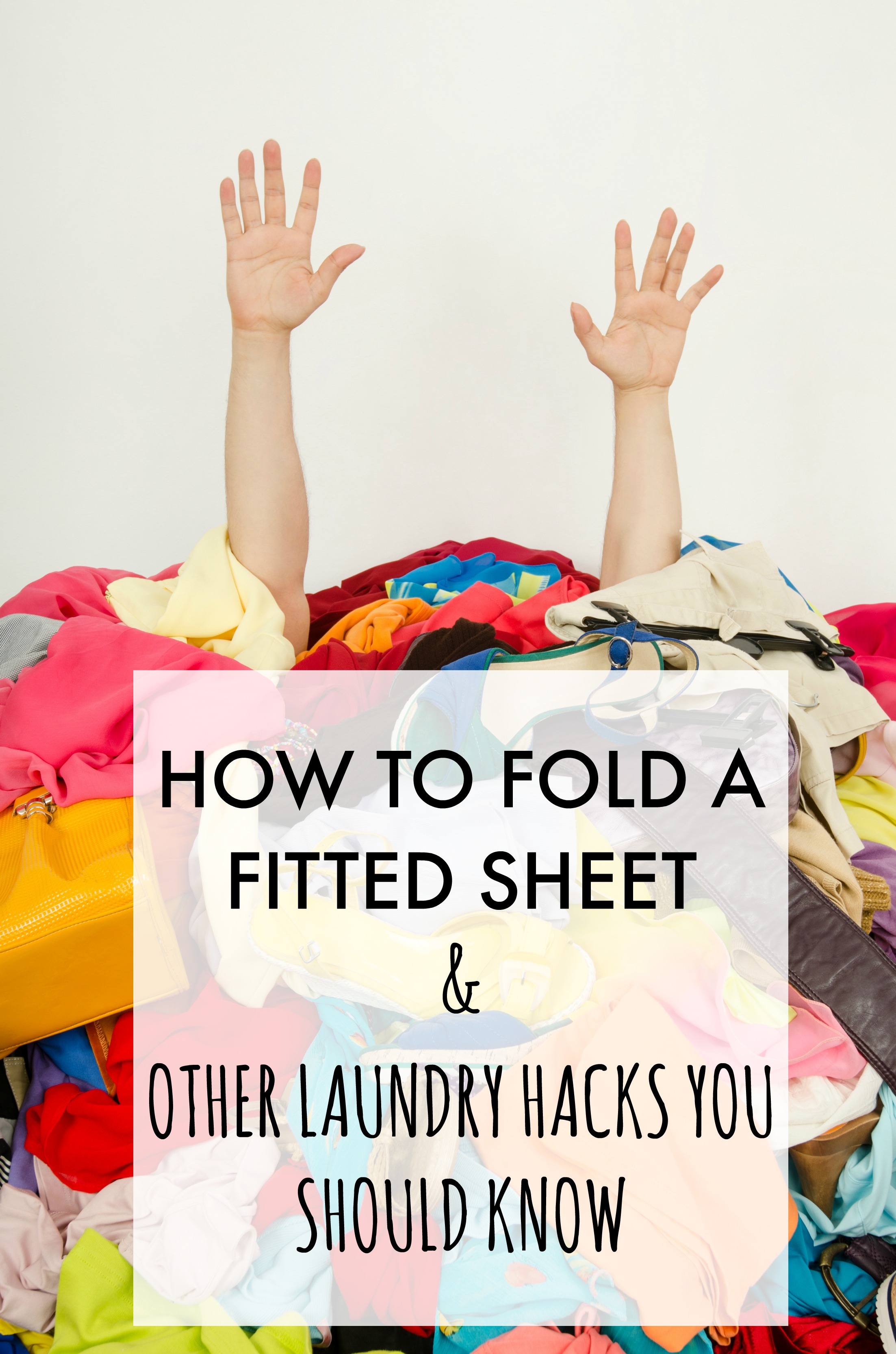 How To Fold a Fitted Sheet and Other Laundry Hacks You Should Know