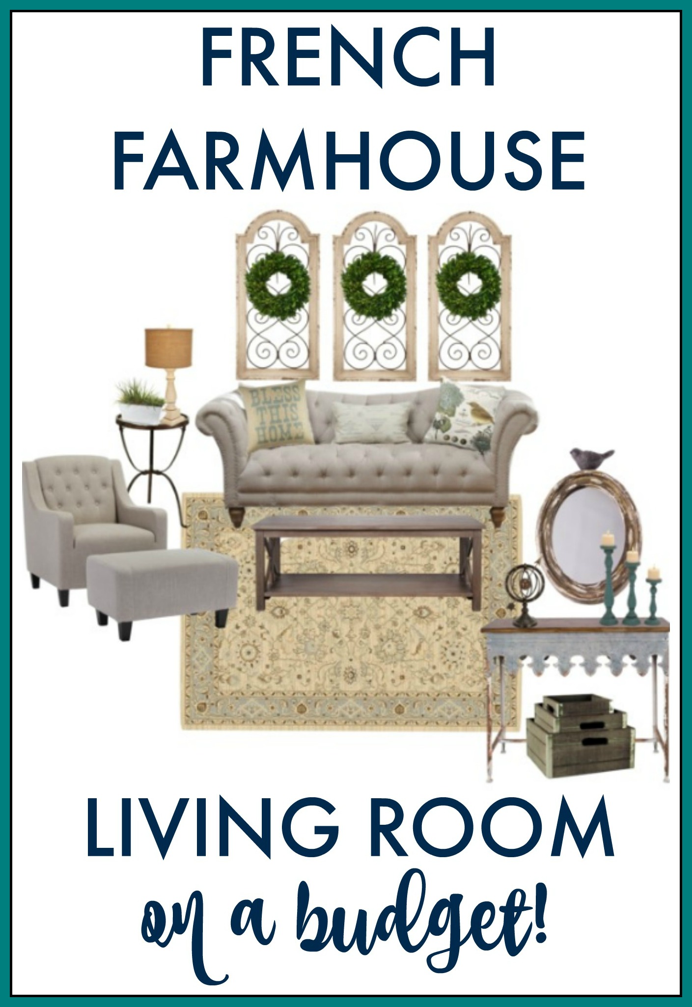 French Farmhouse Living Room On A Budget