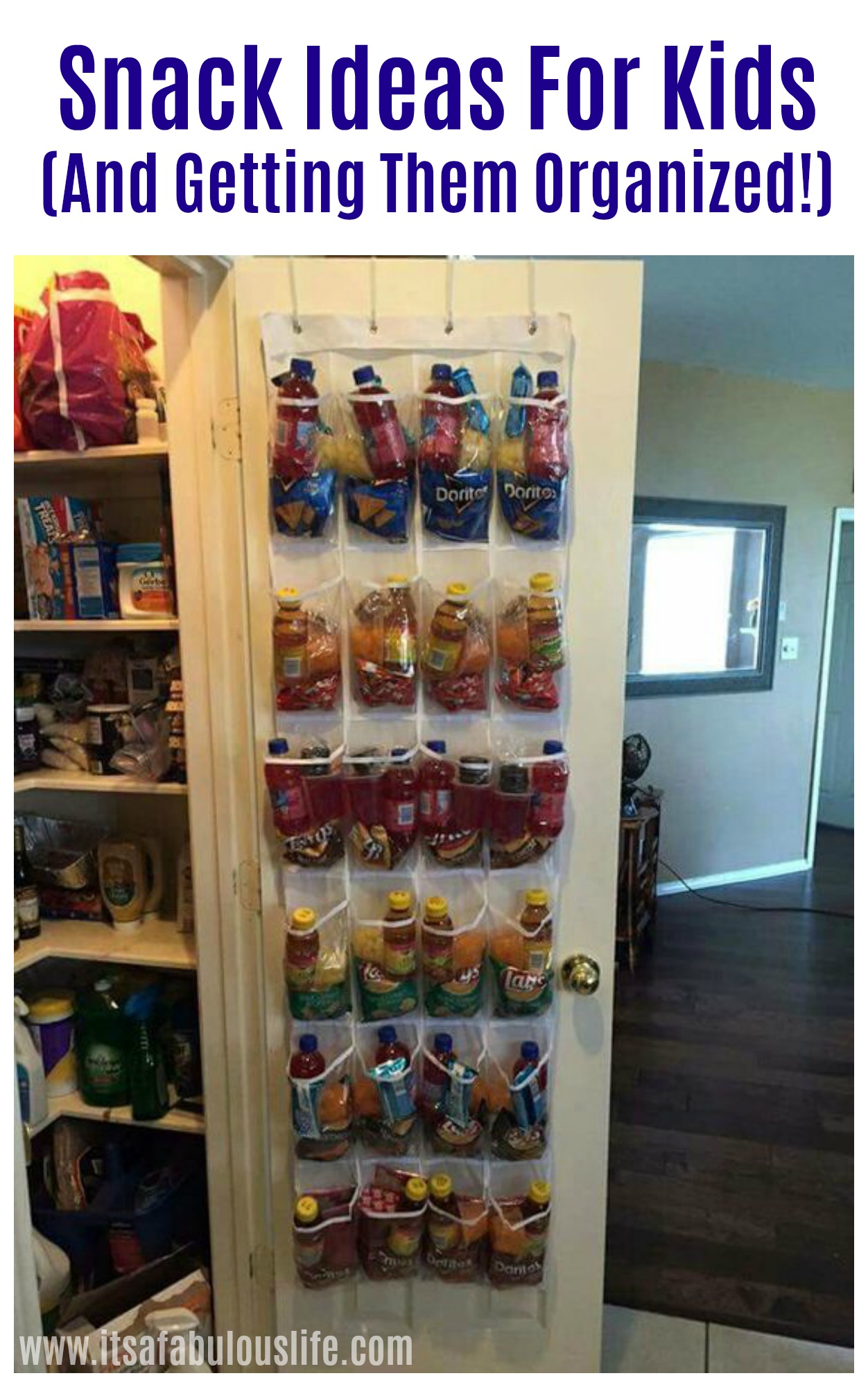 Snack Ideas For Kids And Getting Them Organized
