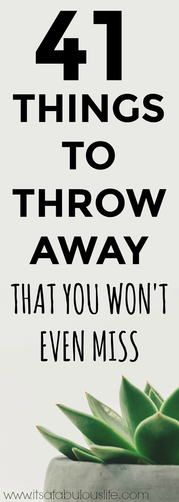 41 Things To Throw Away That You Won't Even Miss