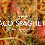 One Pot Cheesy Taco Spaghetti Recipe