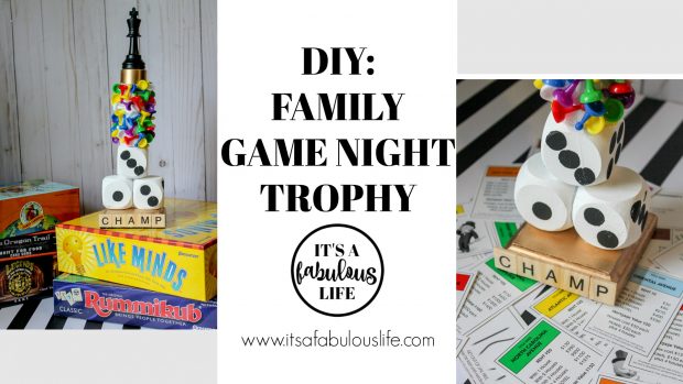 DIY Family Game Night Trophy