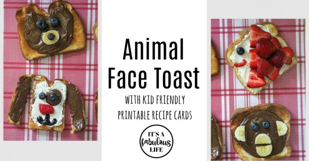 Animal Face Toast With Printable Kid Friendly Recipe Cards